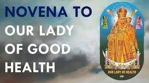 Our Lady of Good Health Novena 